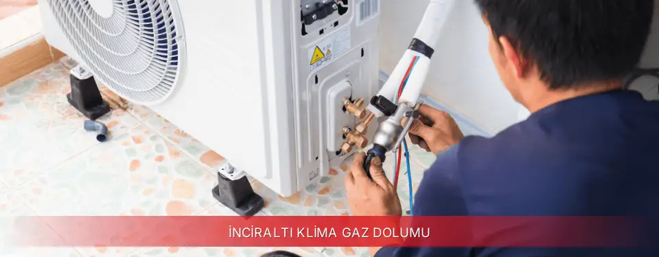 İnciraltı İlçemi Finlux Klima Gaz Dolumu